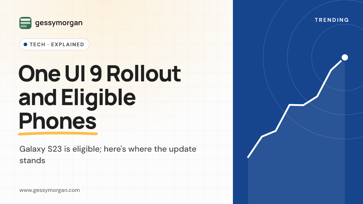 Branded cover graphic reading One UI 9 Rollout and Eligible Phones, noting that the Galaxy S23 is eligible.